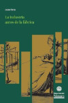 LA INDUSTRIA ANTES DE LA FÁBRICA | 9788413110592 | Portada