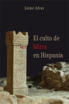 El culto de Mitra en Hispania | 9788413240831 | Portada