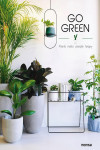 Go Green. Plants make people happy | 9788417557010 | Portada