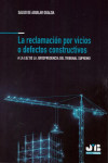 La reclamación por vicios o defectos constructivos. A la luz de la jurisprudencia del Tribunal Supremo | 9788412024333 | Portada