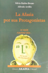 LA AFASIA POR SUS PROTAGONISTAS | 9789875703926 | Portada