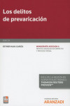 Los delitos de prevaricación. Monografía asociada a Revista Aranzadi de derecho y proceso penal nº 34 | 9788413096506 | Portada