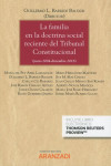 La familia en la doctrina social reciente del Tribunal Constitucional (Junio 2004-Diciembre 2018) | 9788413092447 | Portada