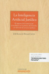 La inteligencia artificial jurídica. El impacto de la innovación tecnológica en la práctica del derecho y el mercado de servicios jurídic | 9788413096834 | Portada