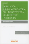 La relación jurídica obligatoria, columna vertebral del derecho patrimonial | 9788413095707 | Portada