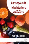 CONSERVACIÓN Y BIODETERIORO DE LOS ALIMENTOS | 9788420011943 | Portada