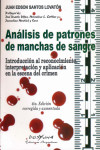 Análisis de Patrones de Manchas de Sangre | 9789871573462 | Portada