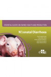 Essential Guides on Swine Health and Production. Neonatal Diarrhoea | 9788417640149 | Portada