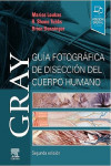 Gray. Guía fotográfica de disección del cuerpo humano | 9788491135166 | Portada