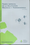 TEORÍA ESPECIAL DE LA RELATIVIDAD. MECÁNICA Y TERMODINÁMICA | 9788481028737 | Portada