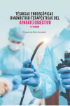 Técnicas Endoscópicas. Diagnóstico-Terapéuticas del Aparato Digestivo | 9788413236827 | Portada