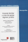 Vivienda familiar y crisis de pareja: régimen jurídico | 9788429021479 | Portada