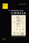 La arquitectura como ciencia | 9788429131055 | Portada