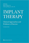 IMPLANT THERAPY. Clinical Approaches and Evidence of Success | 9780867157987 | Portada
