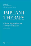 IMPLANT THERAPY. Clinical Approaches and Evidence of Success | 9780867157987 | Portada