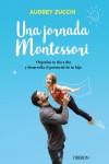 Una jornada Montessori | 9788441541672 | Portada