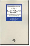 La integración europea. Análisis histórico-institucional con textos y documentos.Tomo II: Génesis y desarrollo de la Unión Europea (1979-2002) | 9788430937806 | Portada