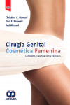 Cirugía Cosmética Genital Femenina. Conceptos, Clasificación y Técnicas + E-Book y Videos | 9789806574960 | Portada