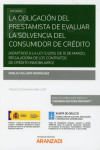 La obligacion del prestamista de evaluar la solvencia del consumidor de crédito. (Adaptado a la Ley 5/2019, de 15 de marzo, regulagora de los contratos de crédito inmobiliario) | 9788413097824 | Portada