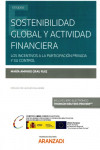 Sostenibilidad global y actividad financiera. Los incentivos a la participación privada y su control | 9788413096216 | Portada