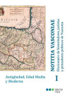 Notitia Vasconiae. Diccionario de historiadores, juristas y pensadores políticos de Vasconia. Tomo I: Antigüedad, Edad Media y Moderna | 9788491236368 | Portada