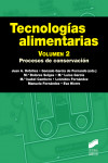 Tecnologías alimentarias. Volumen 2 | 9788491712978 | Portada