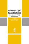 El Reglamento General de Protección de Datos. Un enfoque nacional y comparado. Especial referencia a la LO 3/2018 de Protección de Datos y garantía de los derechos digitales | 9788413134284 | Portada