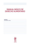 Manual Básico de Derecho Alimentario | 9788413138428 | Portada