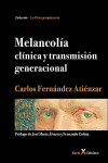 Melancolía Clínica y Transmisión Generacional | 9788412016604 | Portada