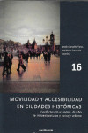 MOVILIDAD Y ACCESIBILIDAD EN CIUDADES HISTORICAS | 9788494919640 | Portada