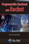 PROGRAMACIÓN FUNCIONAL CON RACKET | 9788499648514 | Portada