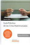 Guía práctica de las crisis matrimoniales 2019 | 9788413092997 | Portada