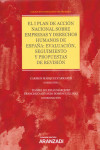 El plan de acción nacional sobre empresas y derechos humanos de España: Evaluación seguimiento y propuestas de revisión | 9788413080246 | Portada