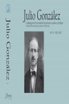 Julio González. Catálogo general razonado de las pinturas, esculturas y dibujos Vol. IV - 1925-1933 + CD-ROM | 9788409027934 | Portada