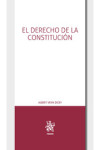 El Derecho de la Constitución | 9788413134260 | Portada