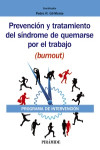 Prevención y tratamiento del síndrome de quemarse por el trabajo (burnout) | 9788436841732 | Portada