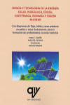 CIENCIA Y TECNOLOGÍA DE LA ENERGÍA SOLAR, HIDRÁULICA, EÓLICA, GEOTÉRMICA, BIOMASA Y FUSIÓN NUCLEAR | 9788412023596 | Portada