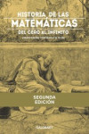 Historia de las matemáticas Del cero al infinito | 9788494706882 | Portada