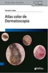 Atlas Color de Dermatoscopia (Libro + E-Book) | 9789874922410 | Portada