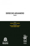 Derecho Aduanero Tomo I | 9788413364346 | Portada