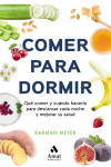 Comer para dormir | 9788497355025 | Portada