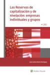 Reservas de capitalización y de nivelación : empresas individuales y grupos. Análisis en empresas individuales y grupos | 9788499542263 | Portada