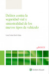 Delitos contra la seguridad vial y siniestralidad de los nuevos tipos de vehículo | 9788490904176 | Portada