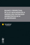Balance y perspectivas de la ley reguladora de la jurisdicción contencioso-administrativa en su XX aniversario | 9788413134918 | Portada