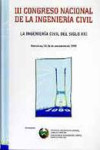 III Congreso Nacional de la Ingeniería Civil: la ingeniería civil del siglo XXI | 9788460597995 | Portada