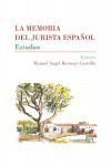 La memoria del jurista español. Estudios | 9788413244136 | Portada