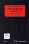 Una contribución a la europeización de la ciencia jurídica: estudios sobre la Unión Europea | 9788491979333 | Portada