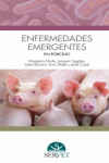 ENFERMEDADES EMERGENTES EN PORCINO | 9788417640071 | Portada