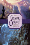CRISTAL OSCURO, LA ERA DE LA RESISTENCIA, LA CREACIÓN DEL ÉPICO REGRESO A THRA | 9788467939514 | Portada