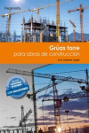 Grúas torre para obras de construcción | 9788428340441 | Portada